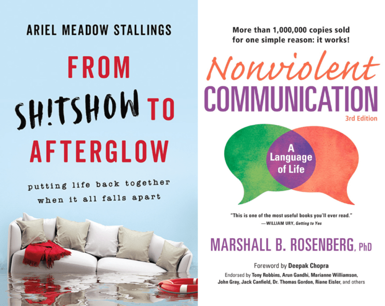 two book covers: one is From Shitshow to Afterglow and the other is Nonviolent Communication